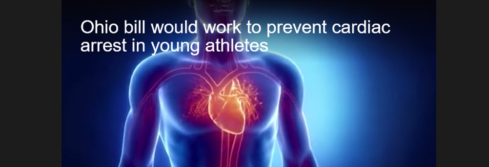 Ohio bill would work to prevent cardiac arrest in young athletes